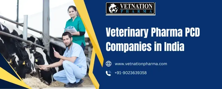 Veterinary Pharma PCD Companies in India