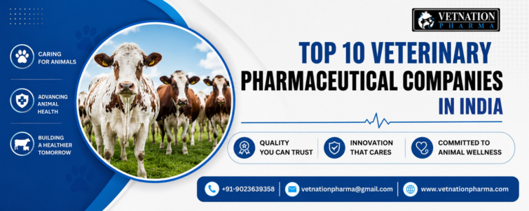Top 10 Veterinary Pharmaceutical Companies in India