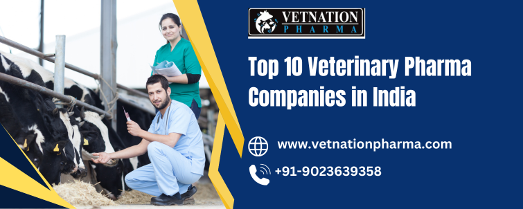 Top 10 veterinary pharma companies in India
