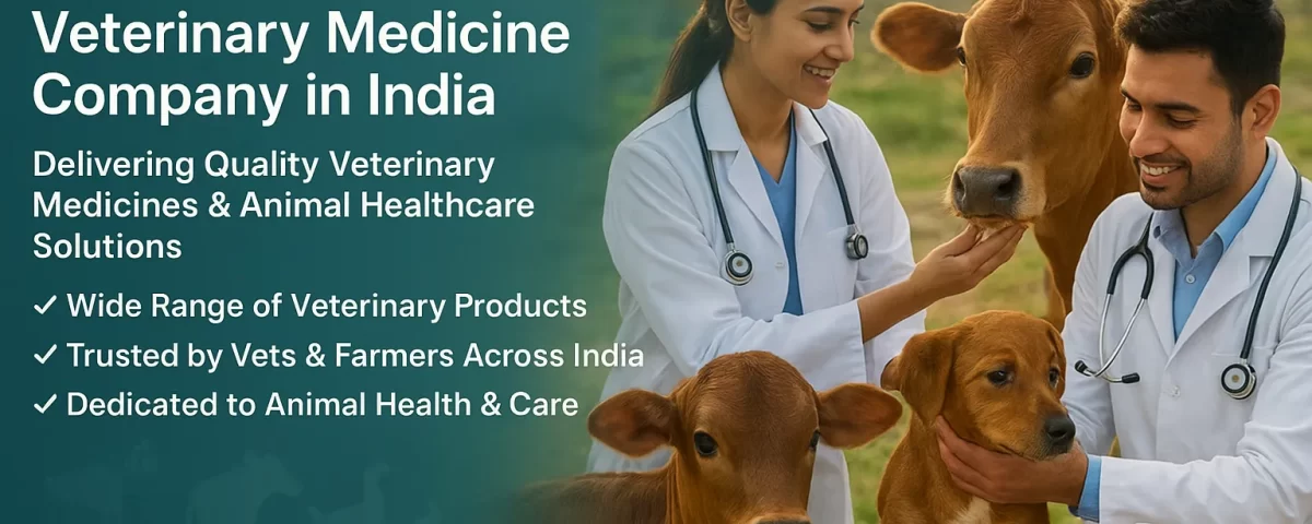Veterinary Medicine Company in India