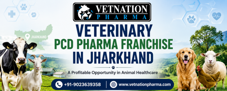 Veterinary PCD Pharma Franchise in Jharkhand