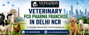 Veterinary PCD Pharma Franchise in Delhi NCR